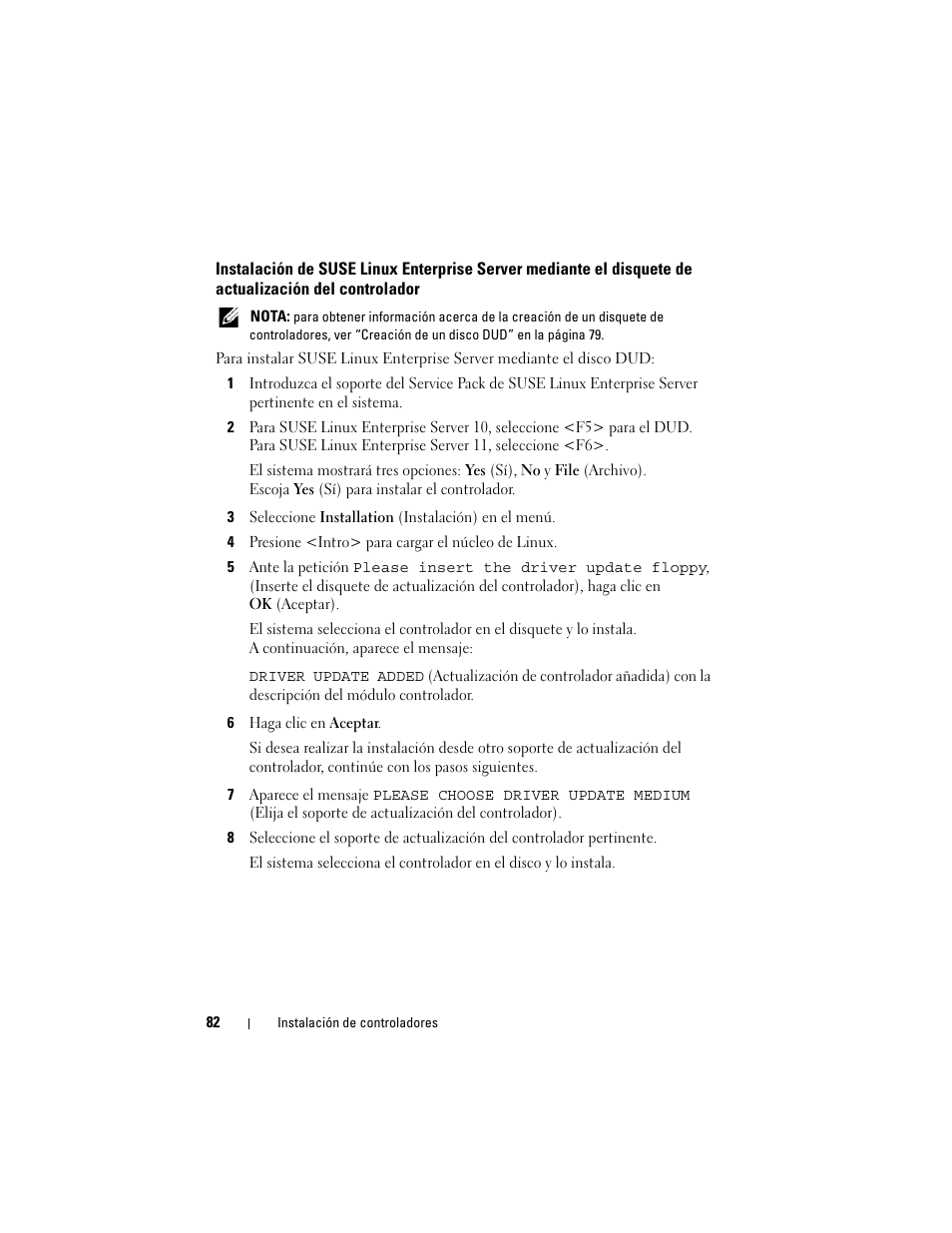 Instalación de suse linux enterprise server, Mediante el disquete de actualización del, Controlador | Dell PowerEdge RAID Controller H700 User Manual | Page 82 / 200