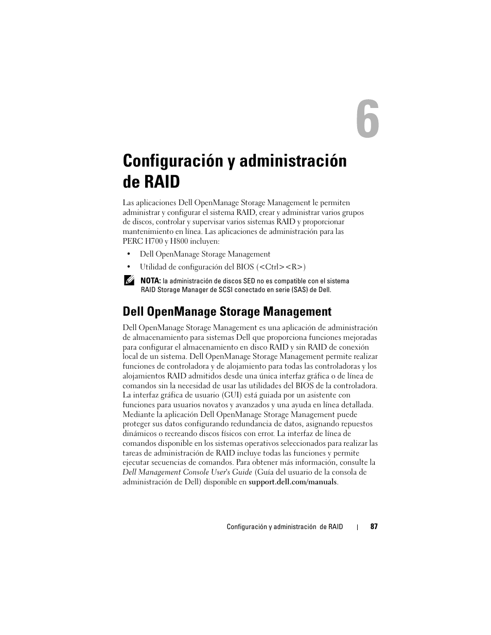 Configuración y administración de raid, Dell openmanage storage management, Configuración y administración | De raid | Dell PowerEdge RAID Controller H700 User Manual | Page 87 / 200