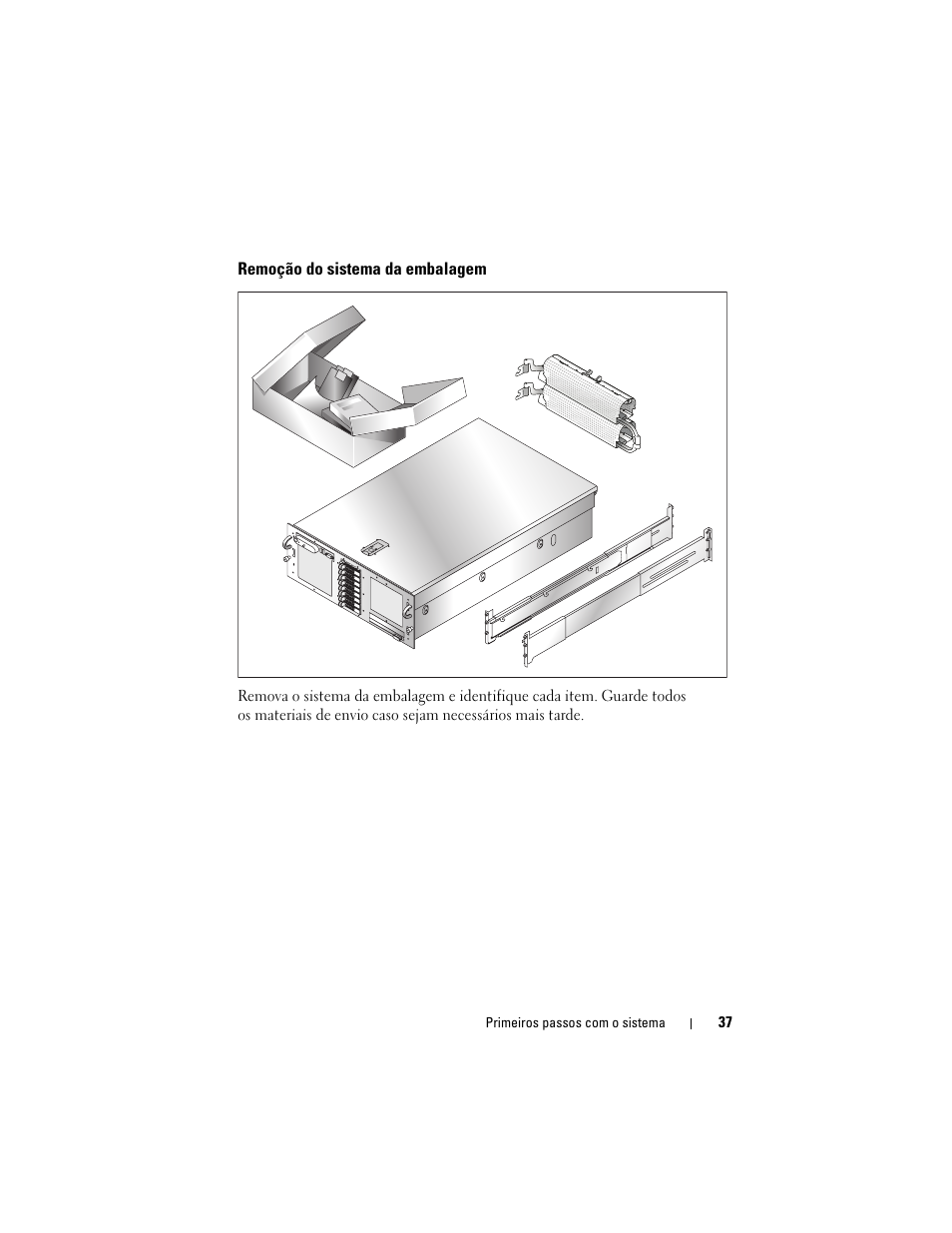 Instalação e configuração, Remoção do sistema da embalagem | Dell PowerEdge R900 User Manual | Page 39 / 64