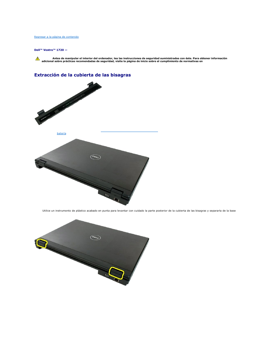Cubierta de las bisagras, Extracción de la cubierta de las bisagras | Dell Vostro 1720 (Early 2009) User Manual | Page 36 / 68