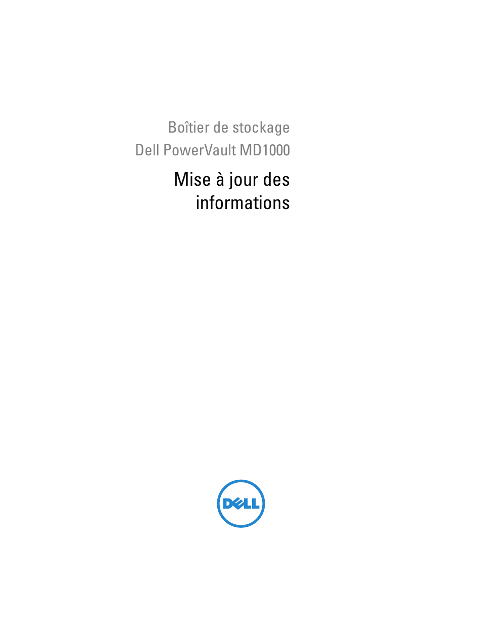 Mise à jour des informations | Dell POWERVAULT MD1000 User Manual | Page 13 / 42
