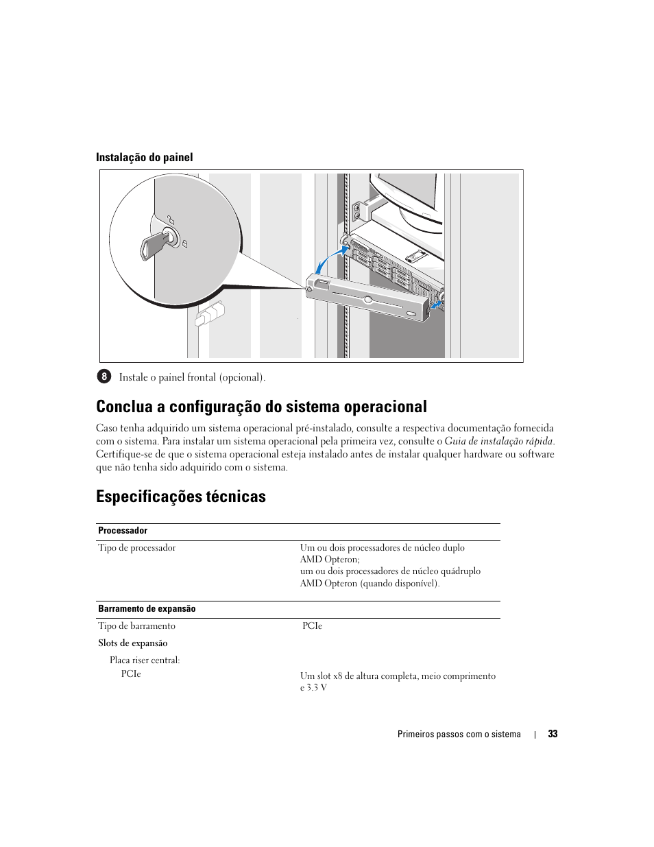 Instalação do painel, Conclua a configuração do sistema operacional, Especificações técnicas | Dell PowerEdge 2970 User Manual | Page 35 / 50