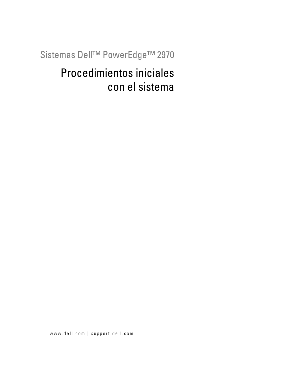 Procedimientos iniciales con el sistema | Dell PowerEdge 2970 User Manual | Page 39 / 50