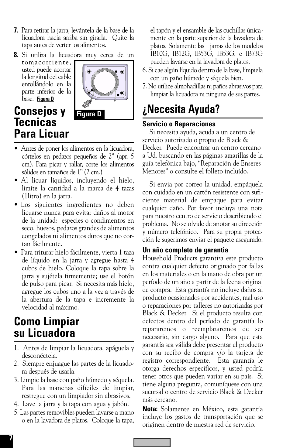 Consejos y tecnicas para licuar, Como limpiar su licuadora, Necesita ayuda | Black & Decker IB12 User Manual | Page 7 / 12