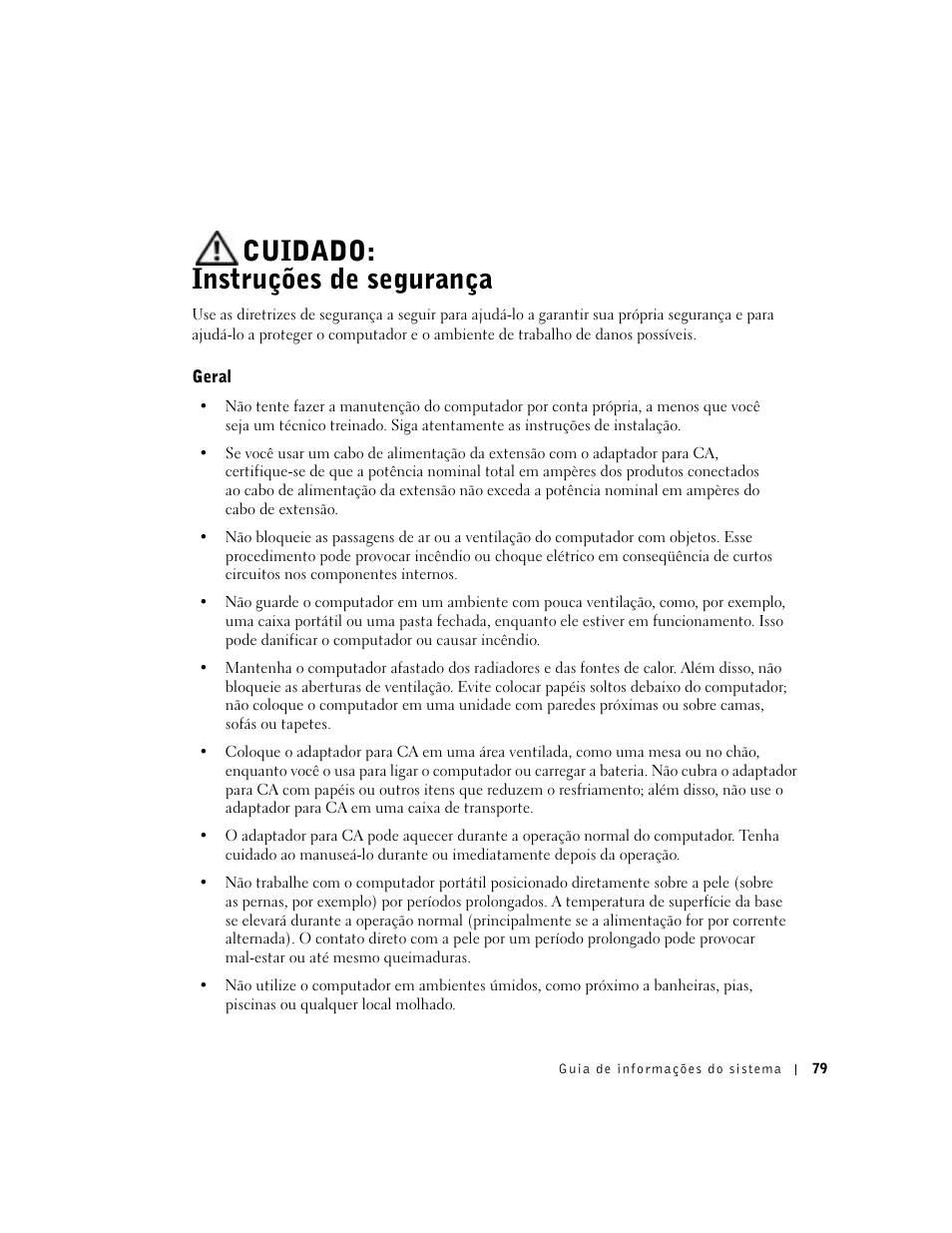 Cuidado: instruções de segurança, Geral | Dell Latitude C640 User Manual | Page 81 / 140