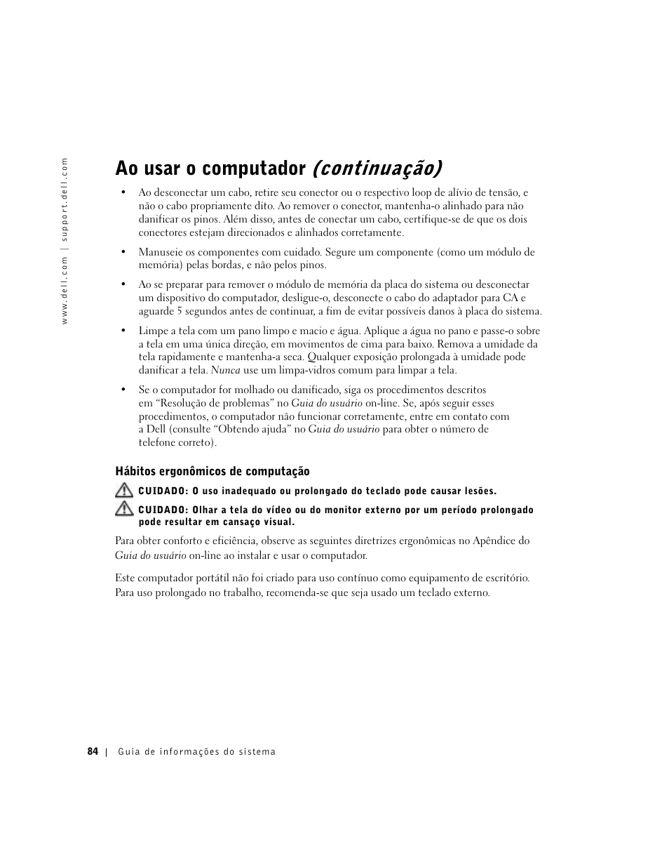 Hábitos ergonômicos de computação, Ao usar o computador (continuação) | Dell Latitude C640 User Manual | Page 86 / 140