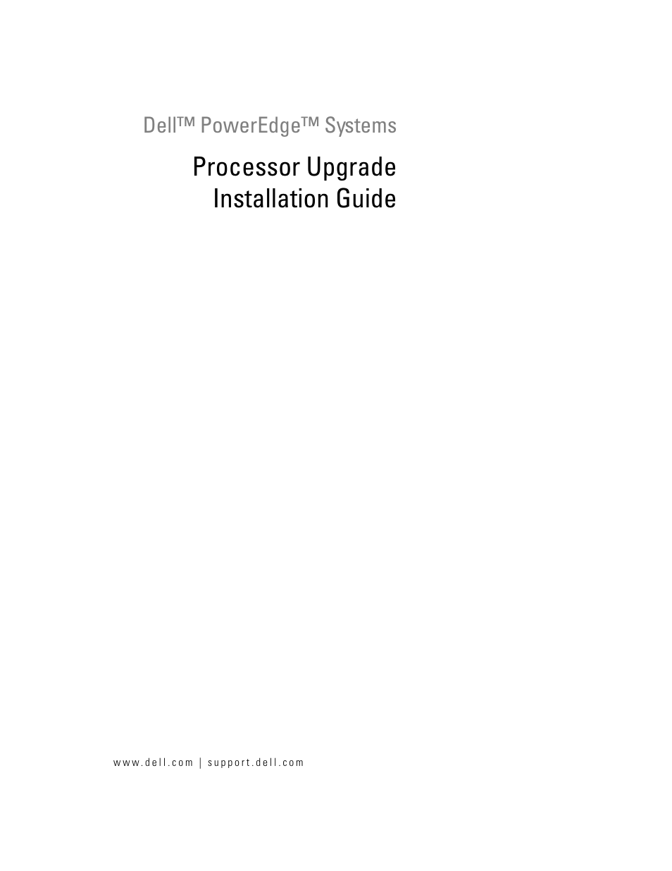 Processor upgrade installation guide | Dell PowerEdge 6850 User Manual | Page 3 / 56