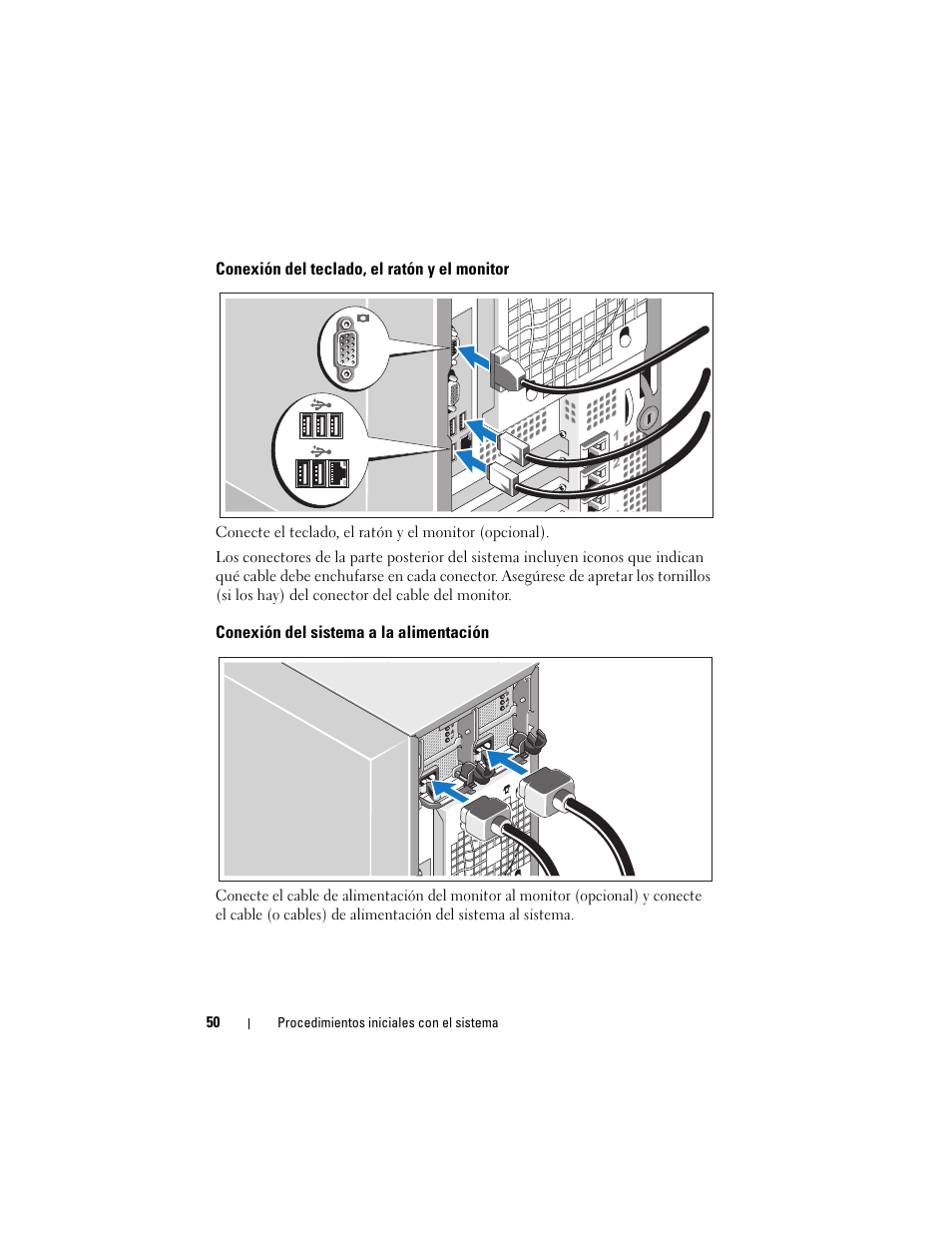 Conexión del teclado, el ratón y el monitor, Conexión del sistema a la alimentación | Dell PowerEdge T605 User Manual | Page 52 / 58
