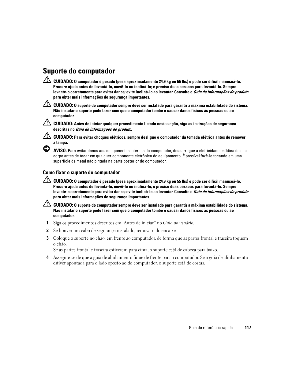Suporte do computador, Como fixar o suporte do computador | Dell Precision 690 User Manual | Page 117 / 184