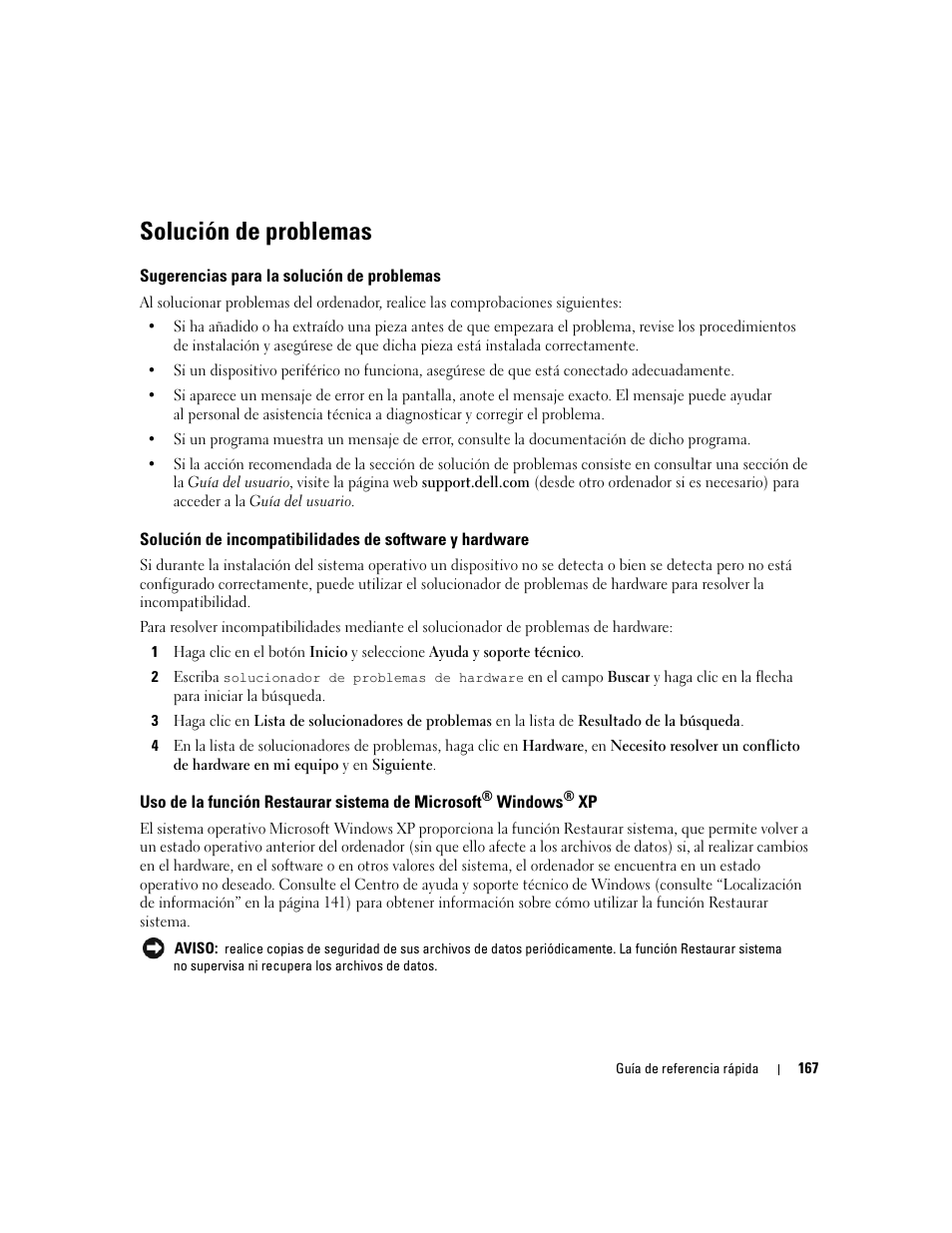 Solución de problemas, Sugerencias para la solución de problemas, Uso de la función restaurar sistema de microsoft | Windows | Dell Precision 690 User Manual | Page 167 / 184