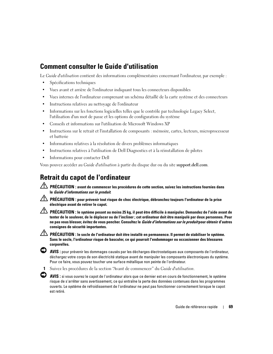 Comment consulter le guide d'utilisation, Retrait du capot de l'ordinateur | Dell Precision 690 User Manual | Page 69 / 184
