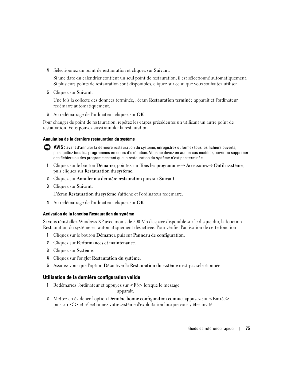 Utilisation de la dernière configuration valide | Dell Precision 690 User Manual | Page 75 / 184