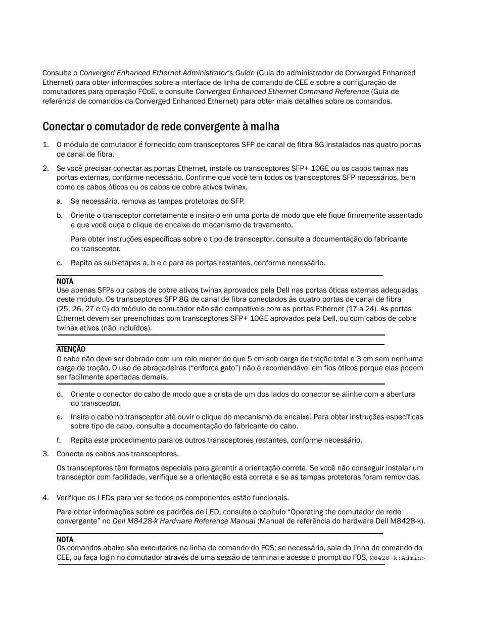 Conectar o comutador de rede convergente à malha | Dell POWEREDGE M1000E User Manual | Page 140 / 202