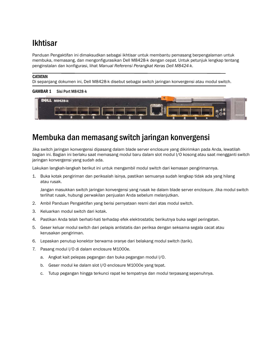 Ikhtisar, Membuka dan memasang switch jaringan konvergensi | Dell POWEREDGE M1000E User Manual | Page 83 / 202