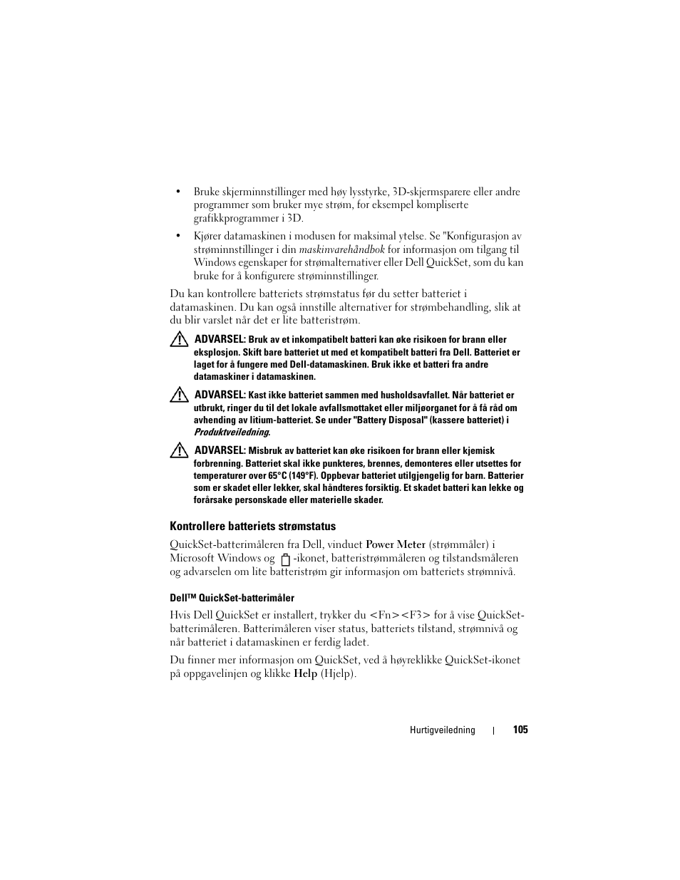 Kontrollere batteriets strømstatus | Dell Precision M2300 (Late 2007) User Manual | Page 105 / 148