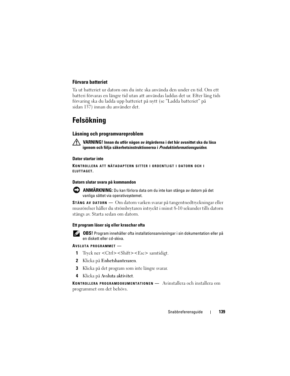 Förvara batteriet, Felsökning, Låsning och programvareproblem | Dell Precision M2300 (Late 2007) User Manual | Page 139 / 148