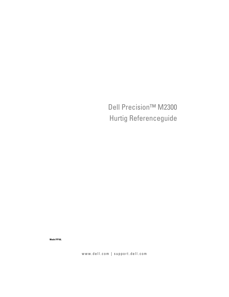 Hurtig referenceguide, Dell precision™ m2300 hurtig referenceguide | Dell Precision M2300 (Late 2007) User Manual | Page 31 / 148