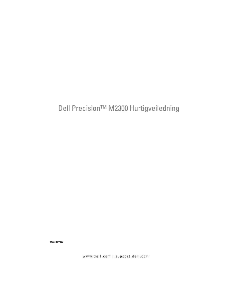Hurtigveiledning, Dell precision™ m2300 hurtigveiledning | Dell Precision M2300 (Late 2007) User Manual | Page 91 / 148