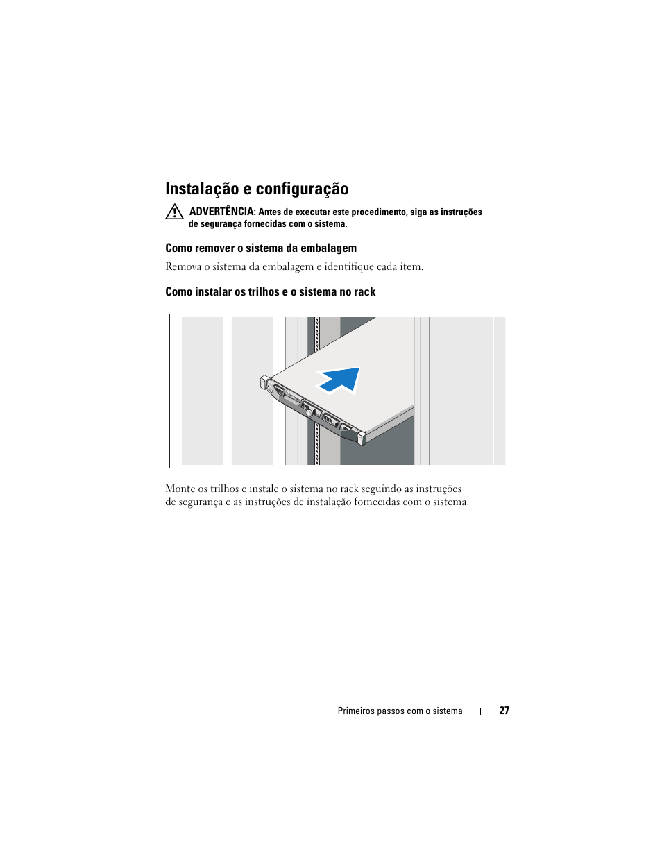 Instalação e configuração, Como remover o sistema da embalagem, Como instalar os trilhos e o sistema no rack | Dell PowerEdge R415 User Manual | Page 29 / 52