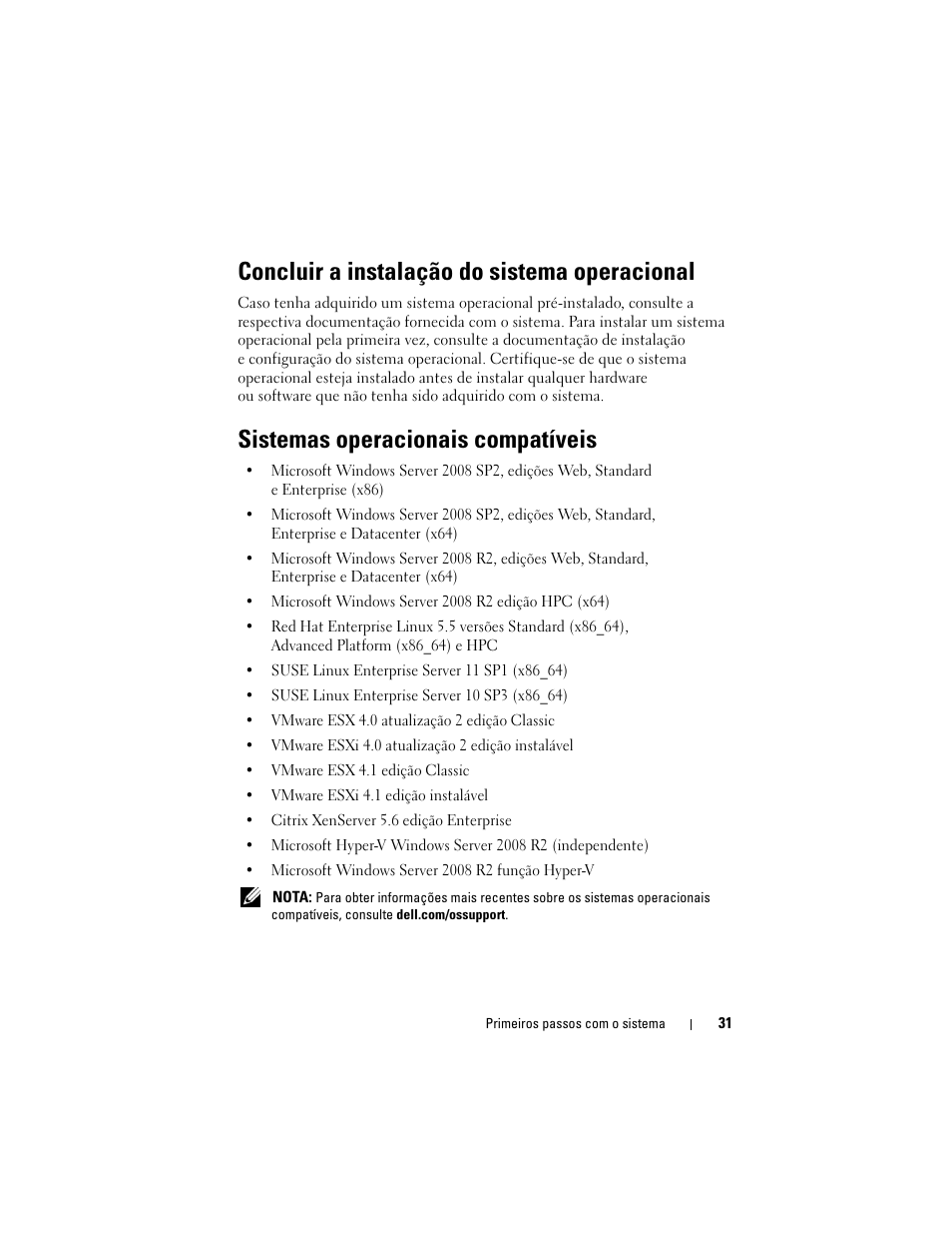 Concluir a instalação do sistema operacional, Sistemas operacionais compatíveis | Dell PowerEdge R415 User Manual | Page 33 / 52