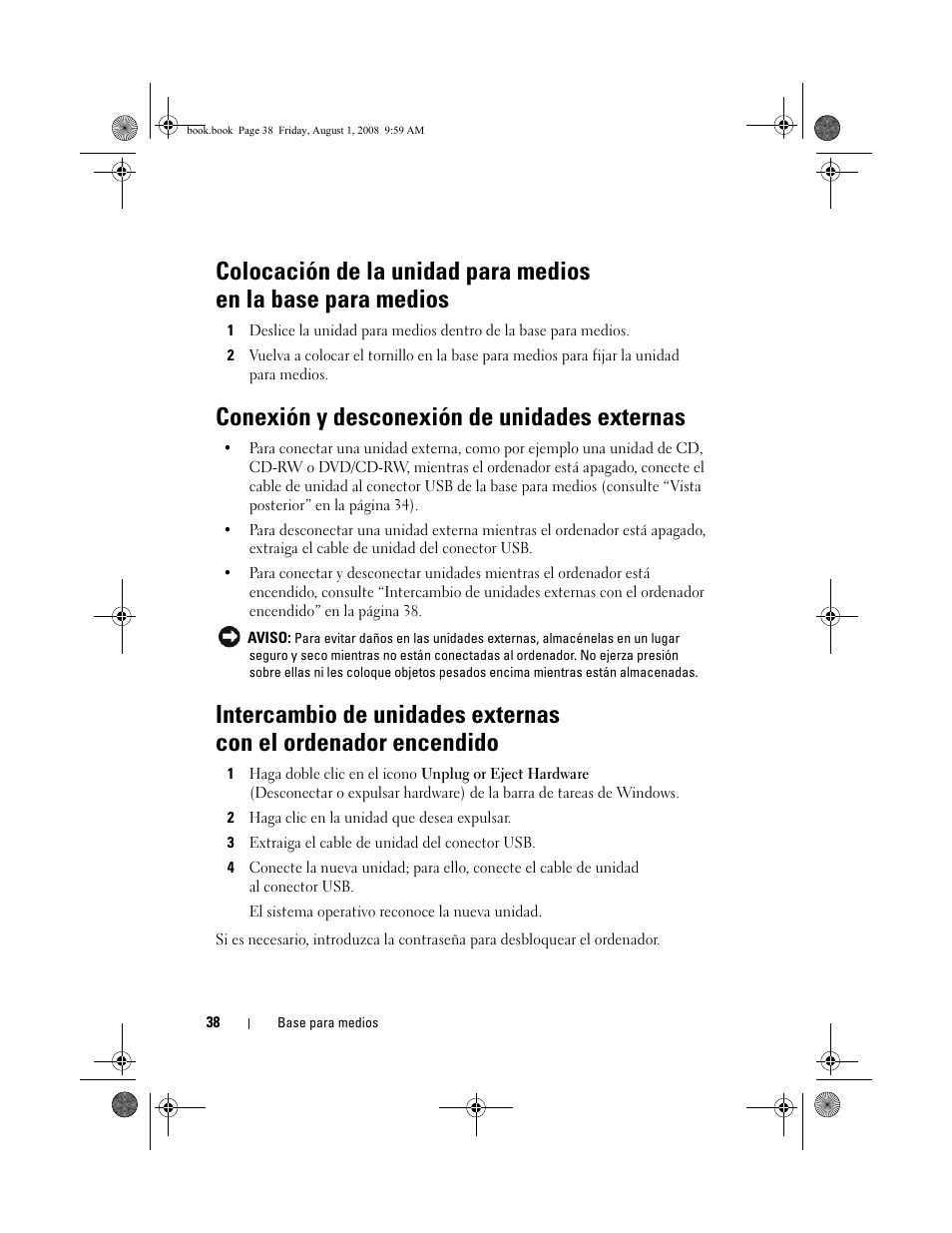Conexión y desconexión de unidades externas | Dell Latitude E4200 (Late 2008) User Manual | Page 40 / 42