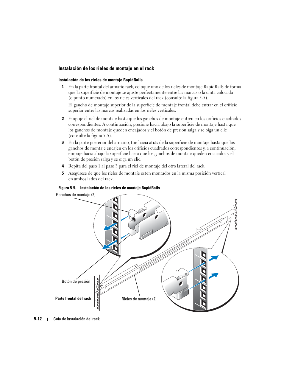 Instalación de los rieles de montaje en el rack, Figura 5-5, Instalación de los rieles de montaje rapidrails | Dell PowerEdge 1850 User Manual | Page 118 / 134