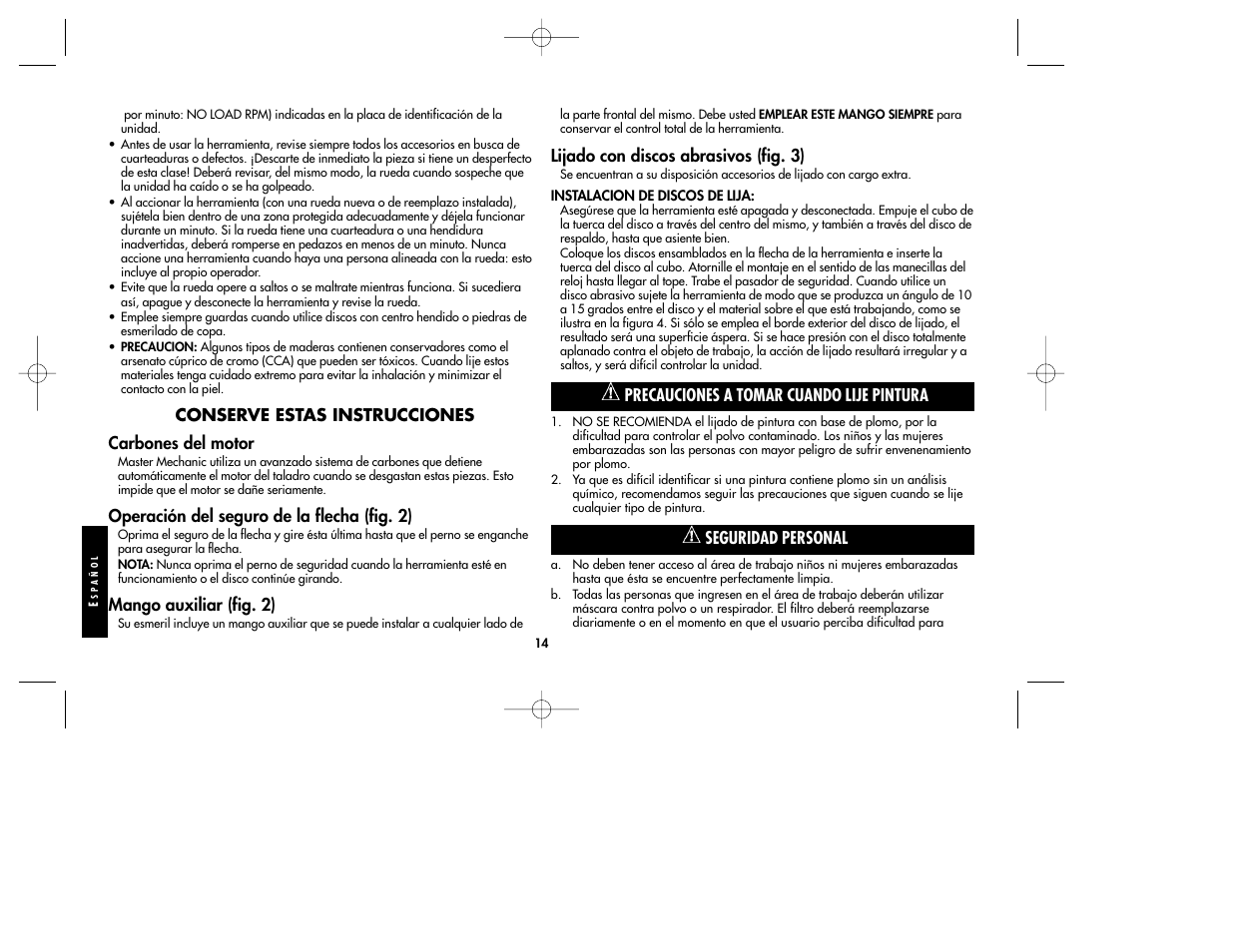 Lijado con discos abrasivos (fig. 3), Precauciones a tomar cuando lije pintura, Seguridad personal | Conserve estas instrucciones carbones del motor, Operación del seguro de la flecha (fig. 2), Mango auxiliar (fig. 2) | Black & Decker TV800 User Manual | Page 14 / 16