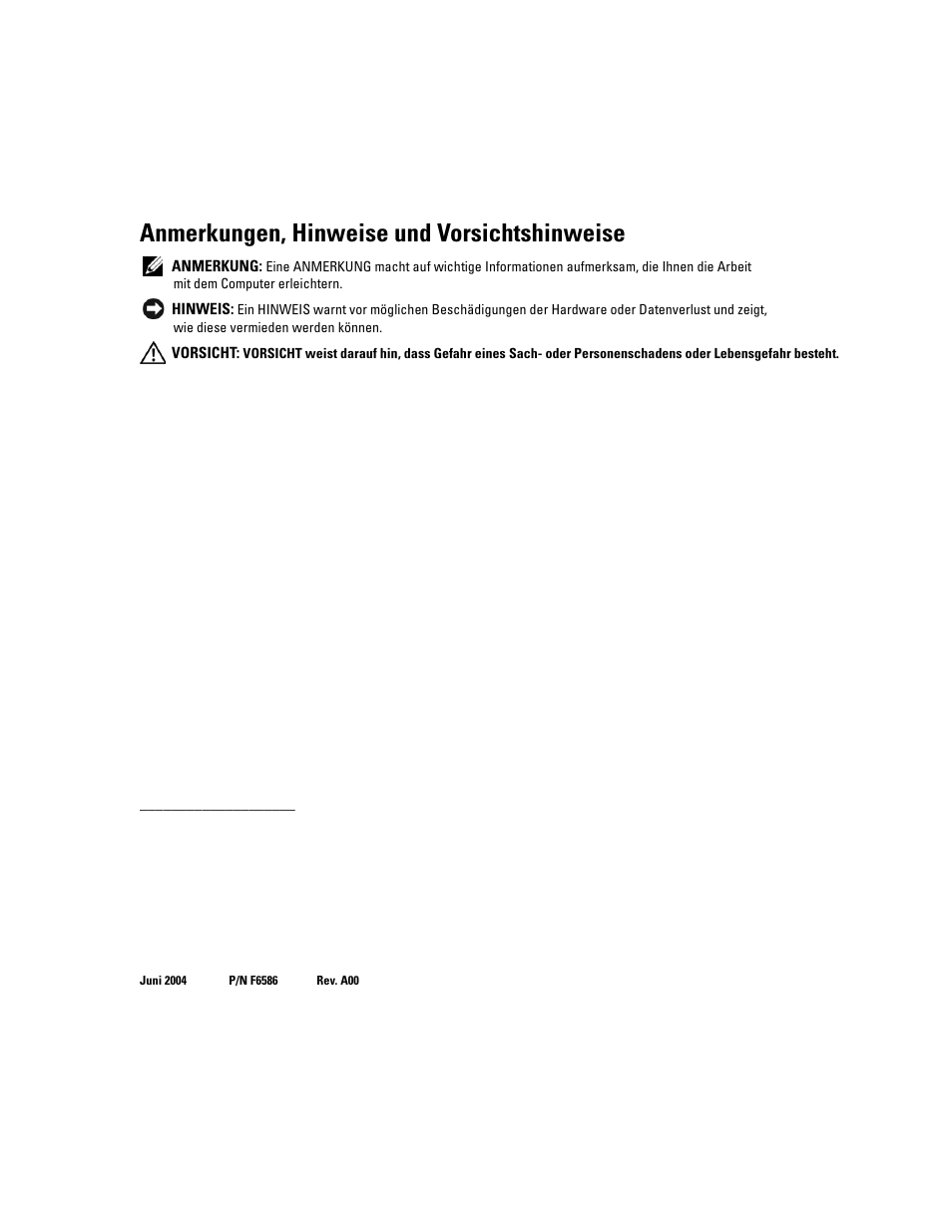 Anmerkungen, hinweise und vorsichtshinweise | Dell PowerEdge 2850 User Manual | Page 22 / 44