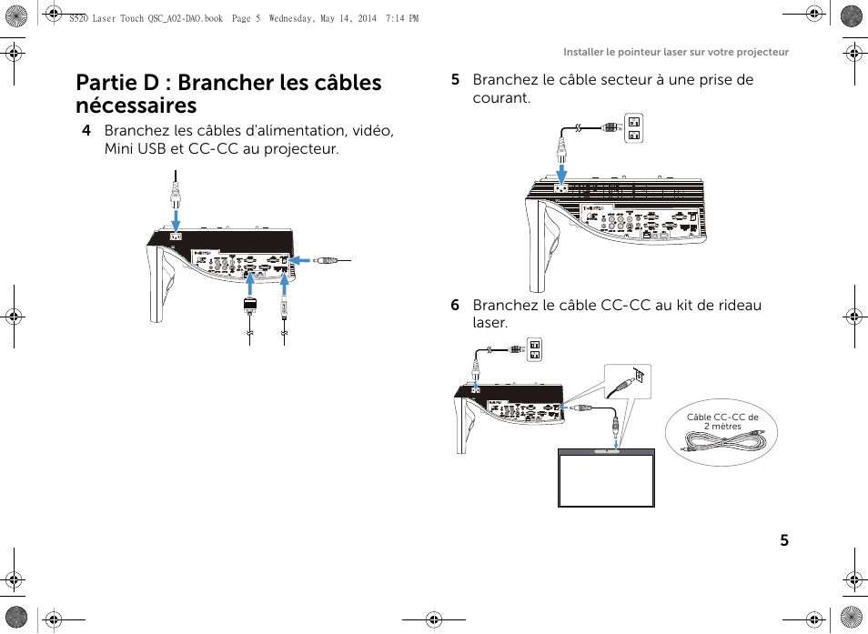 Partie d : brancher les câbles nécessaires | Dell S520 Projector User Manual | Page 35 / 60