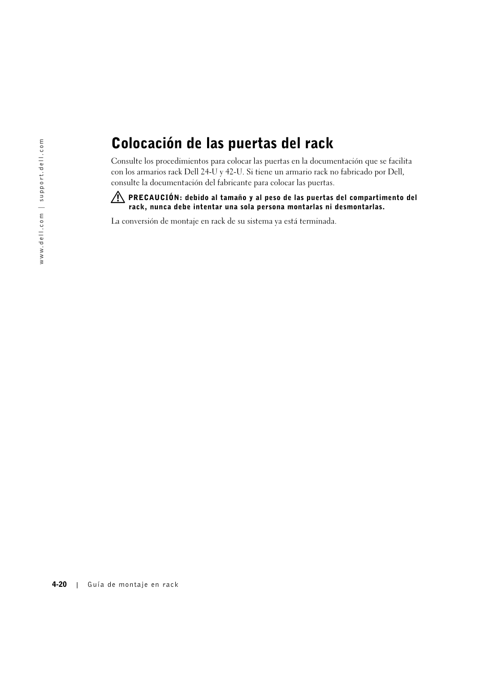 Colocación de las puertas del rack, Colocación de las puertas del rack -20 | Dell PowerVault 715N (Rackmount NAS Appliance) User Manual | Page 104 / 132