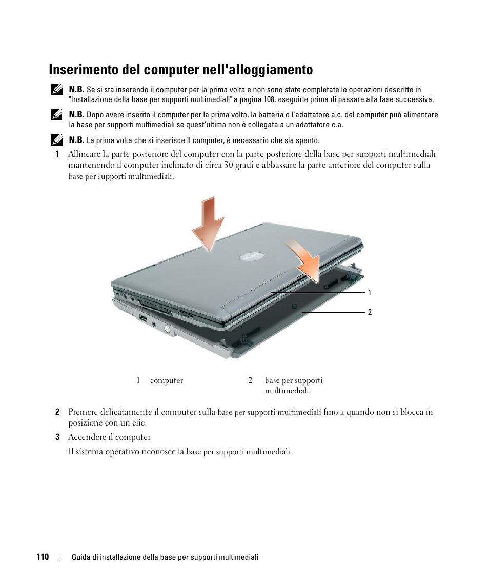 Inserimento del computer nell'alloggiamento | Dell Latitude D430 (Mid 2007) User Manual | Page 112 / 142