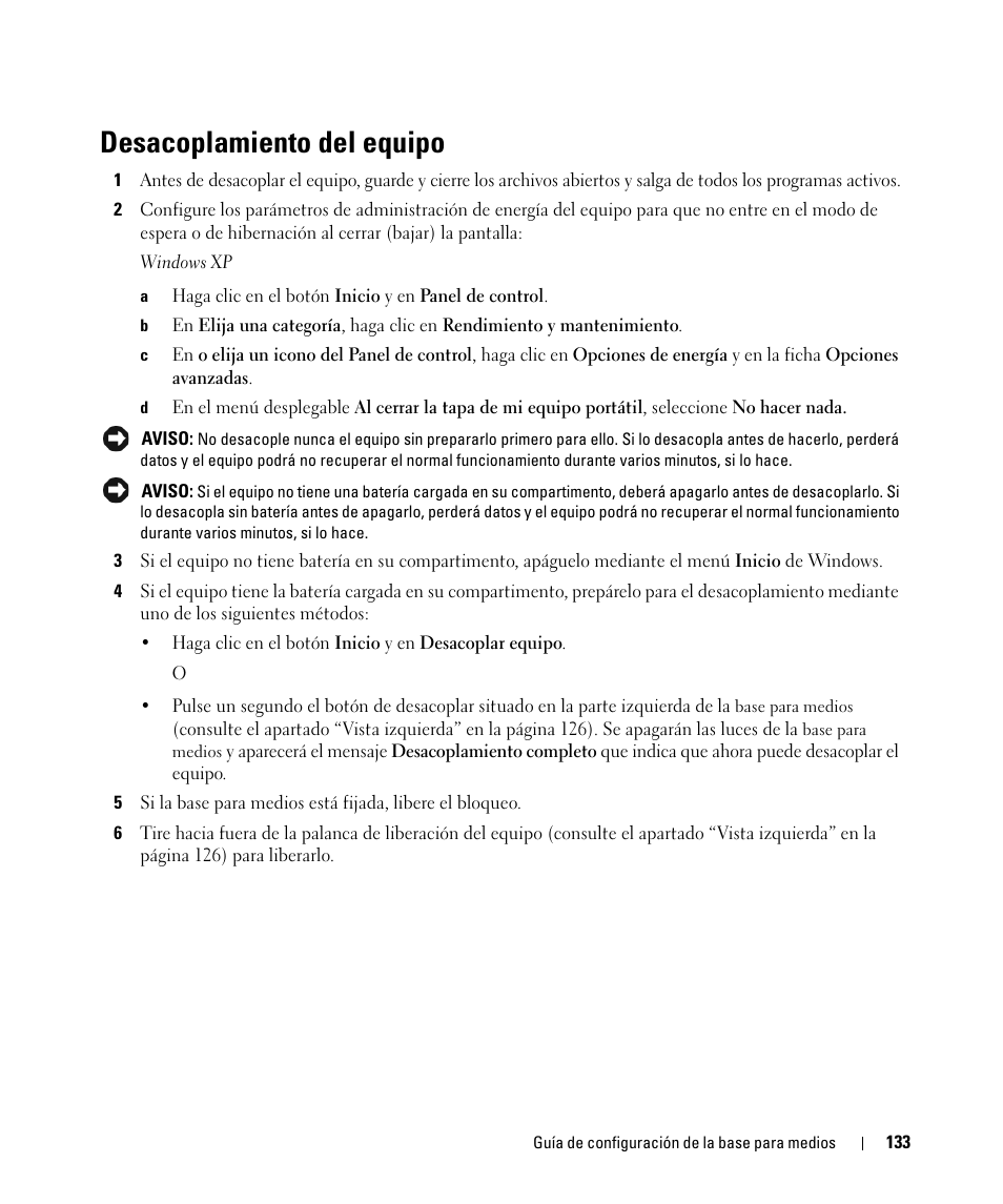 Desacoplamiento del equipo | Dell Latitude D430 (Mid 2007) User Manual | Page 135 / 142