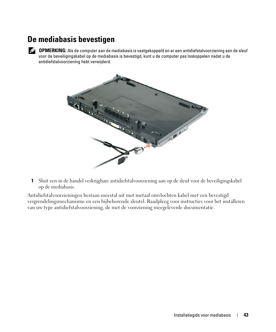 De mediabasis bevestigen | Dell Latitude D430 (Mid 2007) User Manual | Page 45 / 142