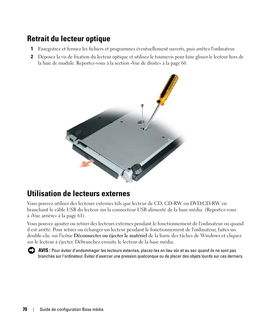 Retrait du lecteur optique, Utilisation de lecteurs externes | Dell Latitude D430 (Mid 2007) User Manual | Page 72 / 142