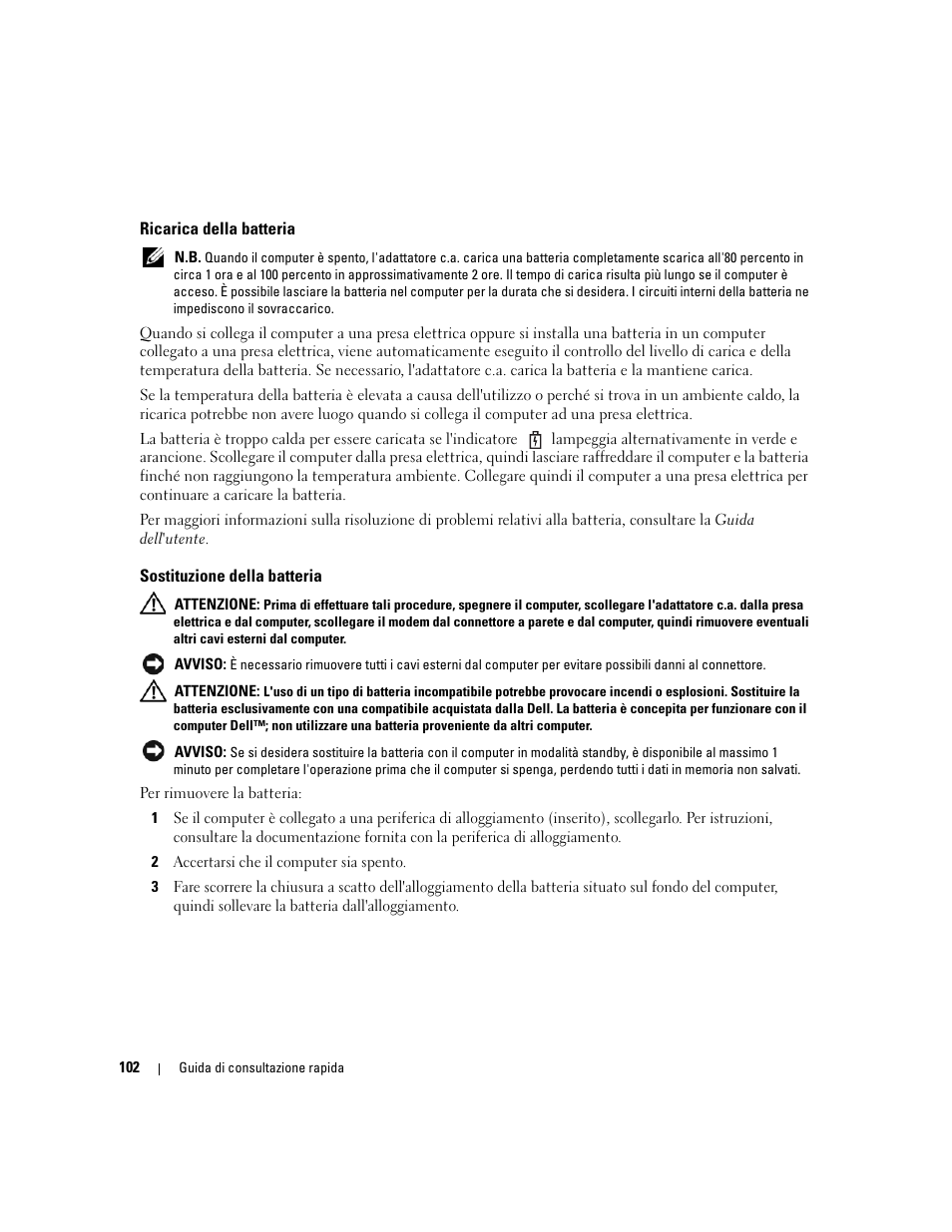 Ricarica della batteria, Sostituzione della batteria | Dell Latitude 131L User Manual | Page 102 / 132