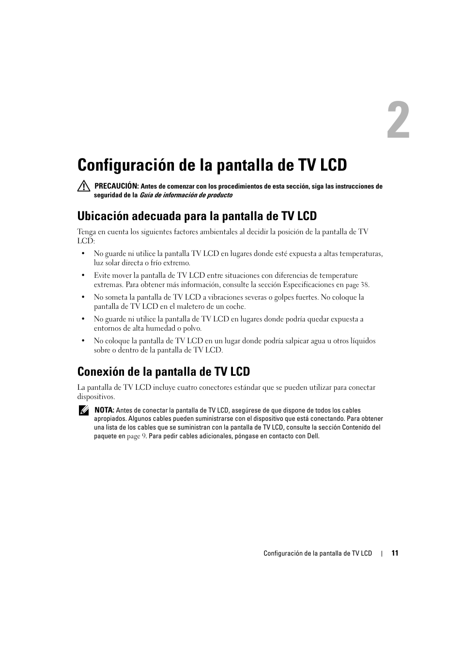 Configuración de la pantalla de tv lcd, Ubicación adecuada para la pantalla de tv lcd, Conexión de la pantalla de tv lcd | 2 configuración de la pantalla de tv lcd | Dell LCD TV W2306C User Manual | Page 71 / 180