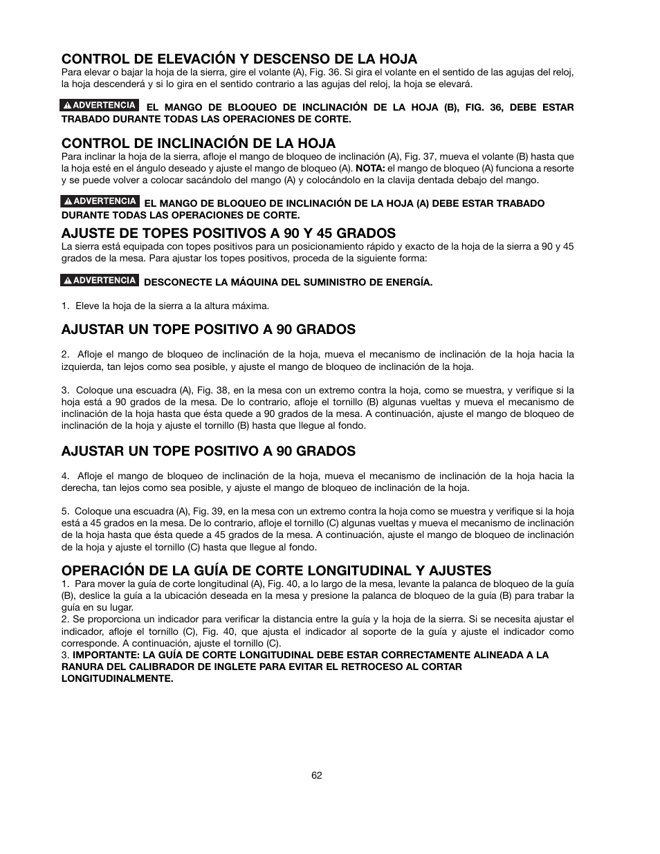 Control de elevación y descenso de la hoja, Control de inclinación de la hoja, Ajuste de topes positivos a 90 y 45 grados | Ajustar un tope positivo a 90 grados | Black & Decker FIRESTORM FS210LS User Manual | Page 62 / 68