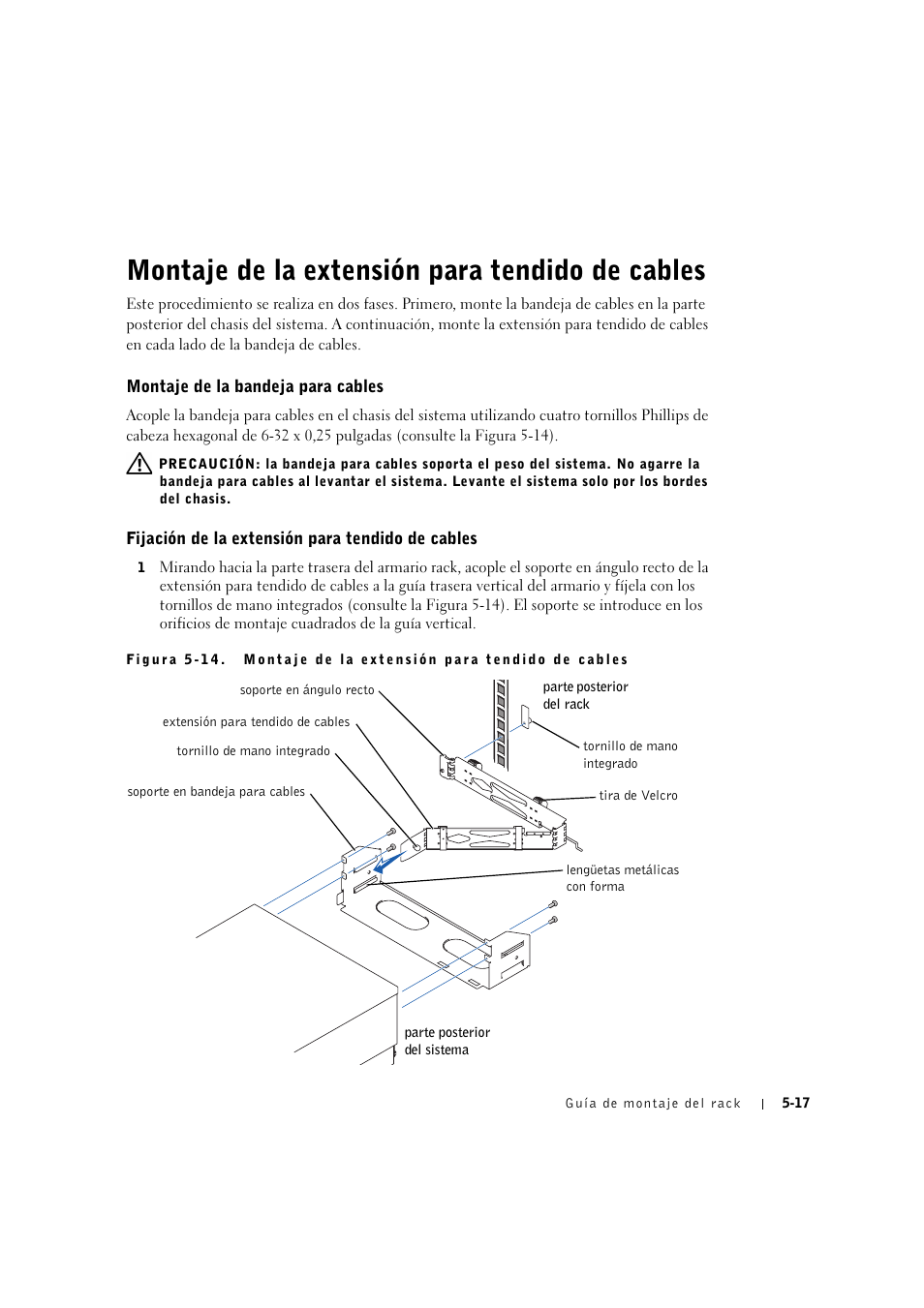 Montaje de la extensión para tendido de cables, Montaje de la bandeja para cables, Fijación de la extensión para tendido de cables | Montaje de la extensión para tendido de cables -17, Montaje de ia bandeja para cabies -17 | Dell PowerEdge 2600 User Manual | Page 121 / 124
