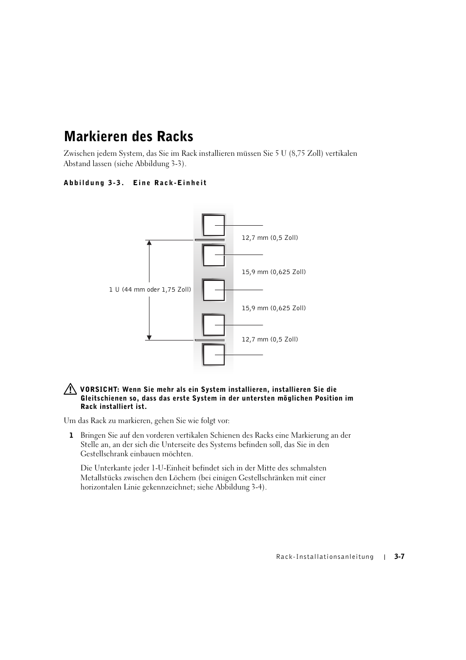 Markieren des racks, Abbildung 3-3. eine rack-einheit, Markieren des racks -7 | Dell PowerEdge 2600 User Manual | Page 59 / 124
