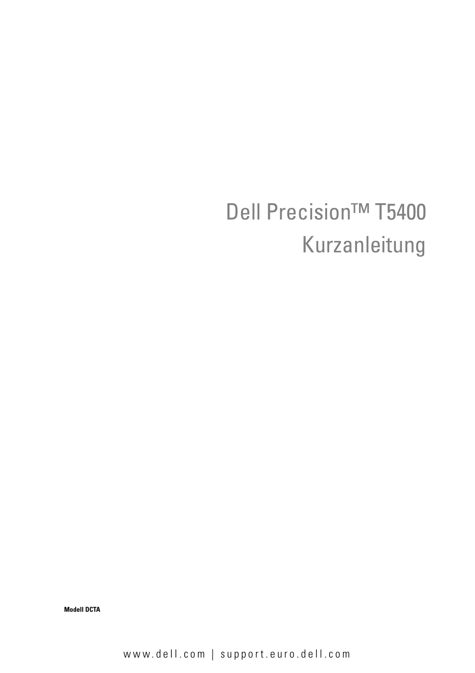 Kurzanleitung, Dell precision™ t5400 kurzanleitung | Dell Precision T5400 (Late 2007) User Manual | Page 193 / 394