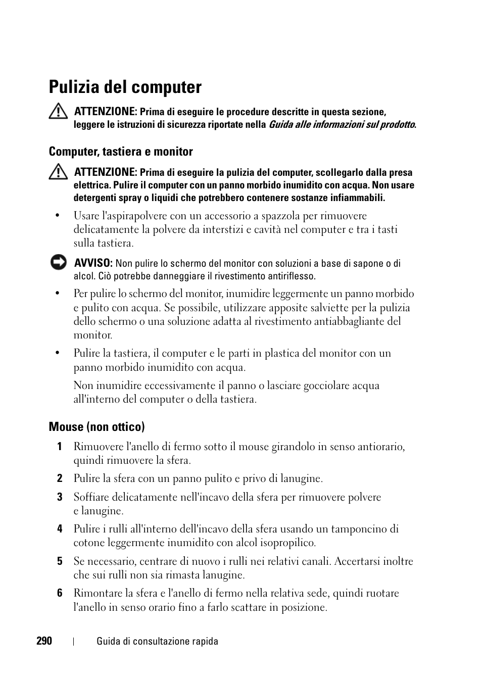 Pulizia del computer, Computer, tastiera e monitor, Mouse (non ottico) | Dell Precision T5400 (Late 2007) User Manual | Page 290 / 394