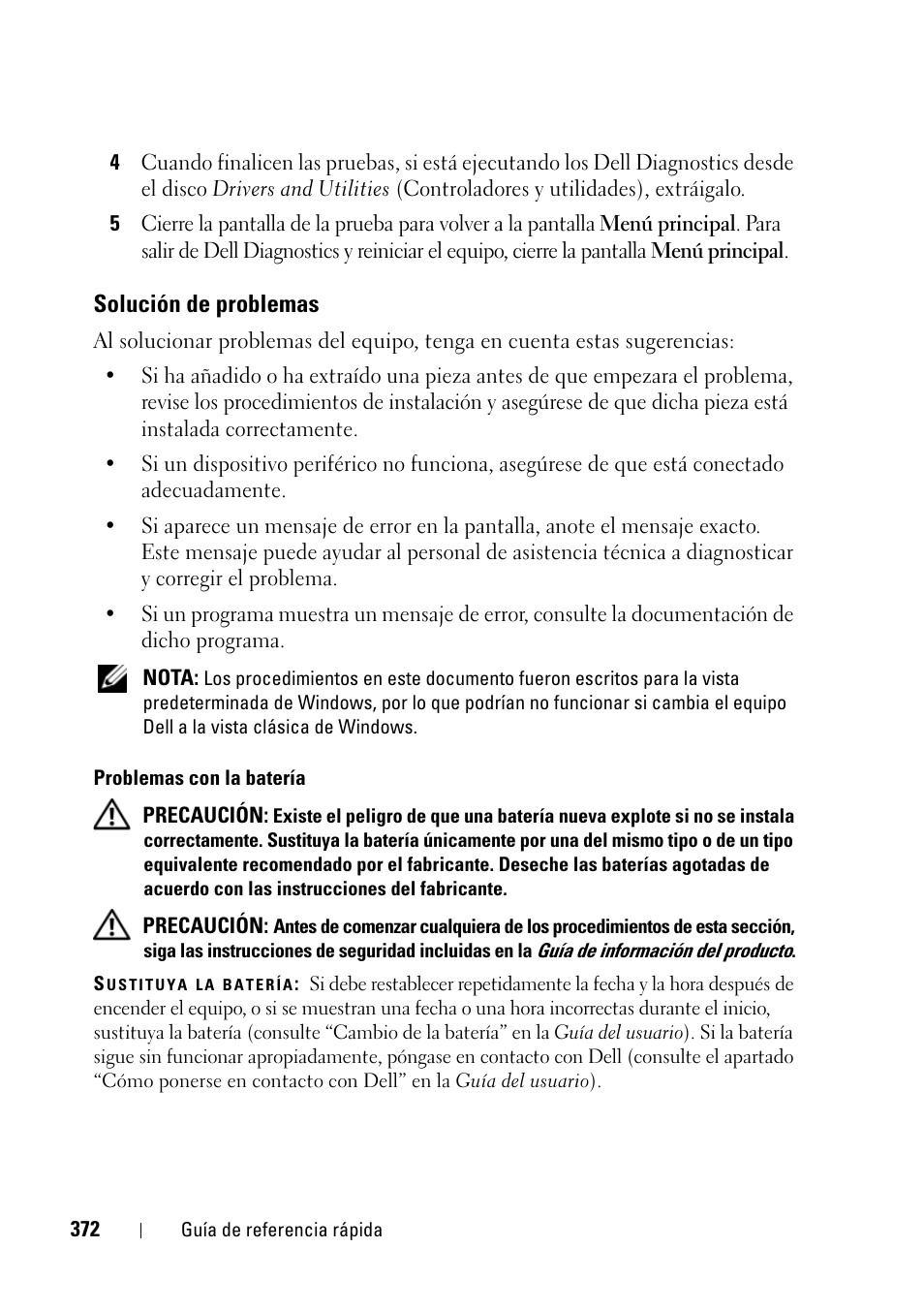 Solución de problemas | Dell Precision T5400 (Late 2007) User Manual | Page 372 / 394