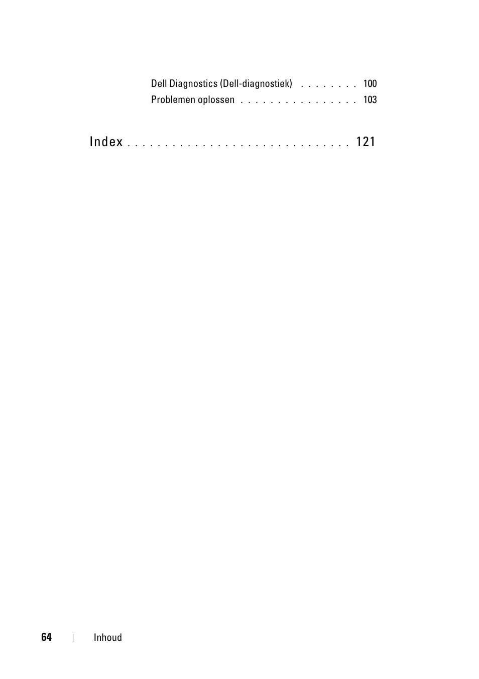 Index | Dell Precision T5400 (Late 2007) User Manual | Page 64 / 394