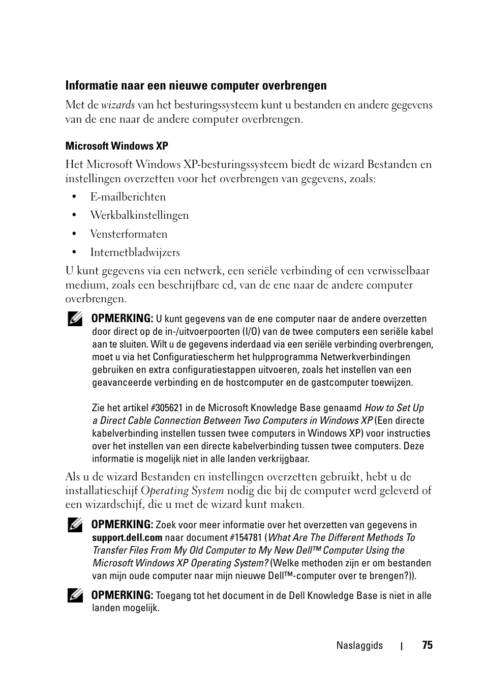Informatie naar een nieuwe computer overbrengen | Dell Precision T5400 (Late 2007) User Manual | Page 75 / 394
