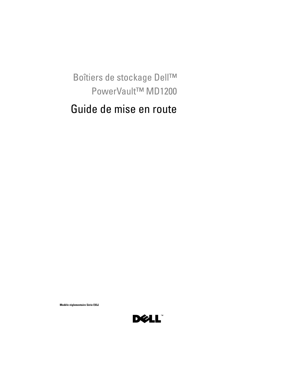 Guide de mise en route, Boîtiers de stockage dell™ powervault™ md1200 | Dell PowerVault MD1200 User Manual | Page 15 / 54