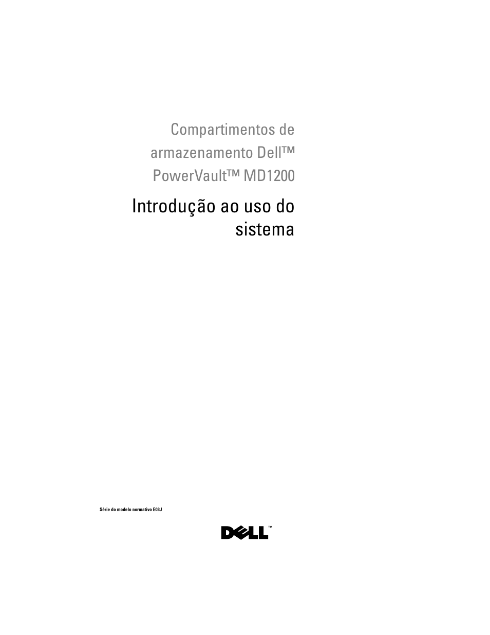 Introdução ao uso do sistema | Dell PowerVault MD1200 User Manual | Page 27 / 54