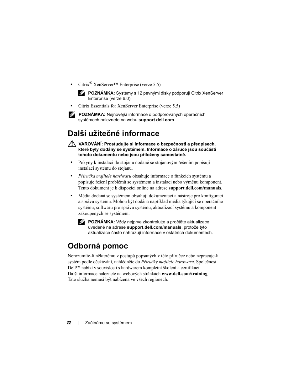 Další užitečné informace, Odborná pomoc | Dell PowerEdge R510 User Manual | Page 24 / 130