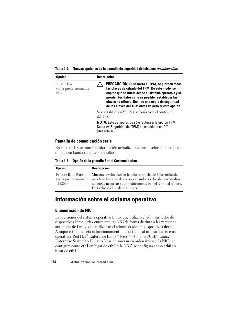 Pantalla de comunicación serie, Información sobre el sistema operativo, Enumeración de nic | Dell POWEREDGE 2950 User Manual | Page 184 / 186
