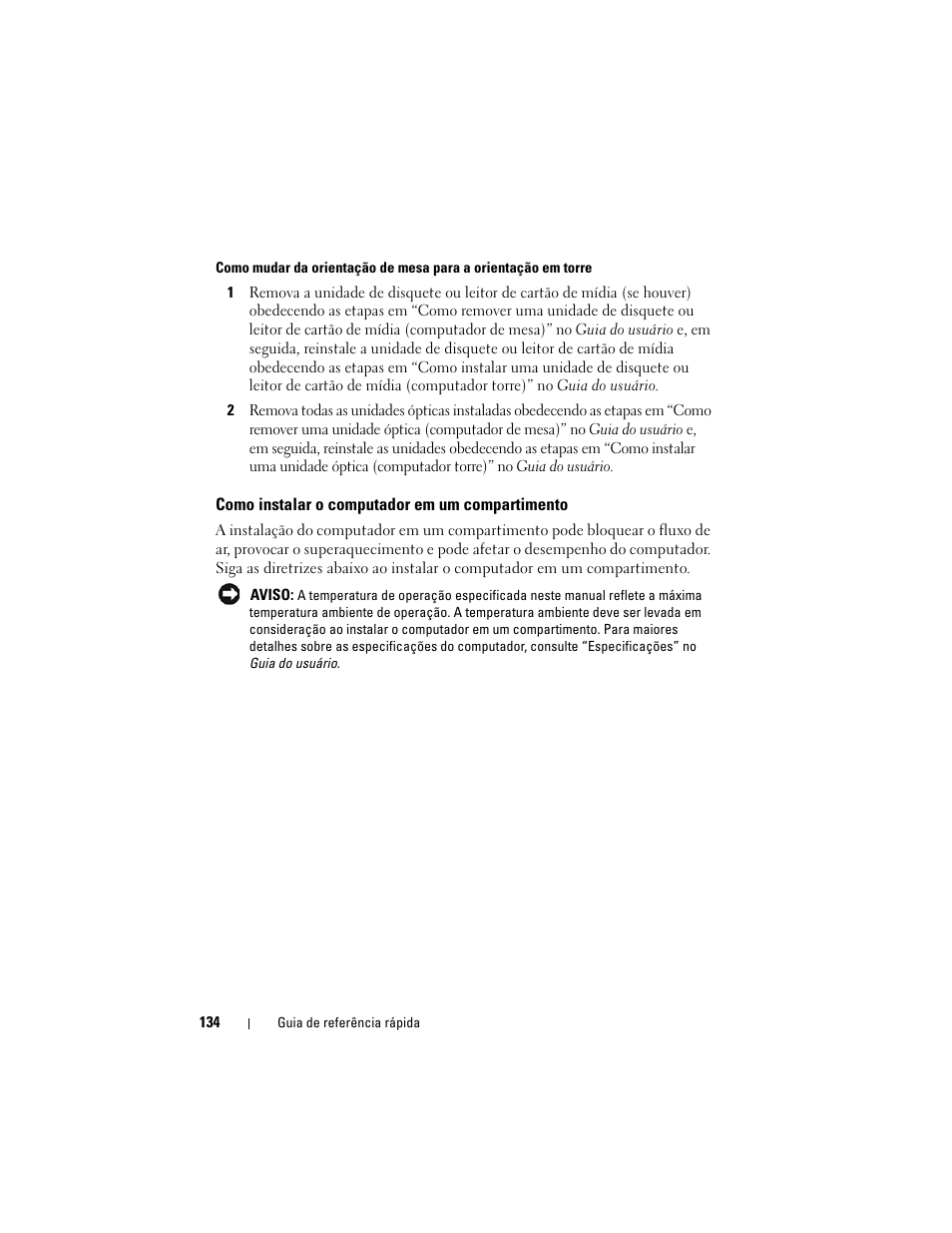 Como instalar o computador em um compartimento | Dell Precision T7400 (Late 2007) User Manual | Page 134 / 252