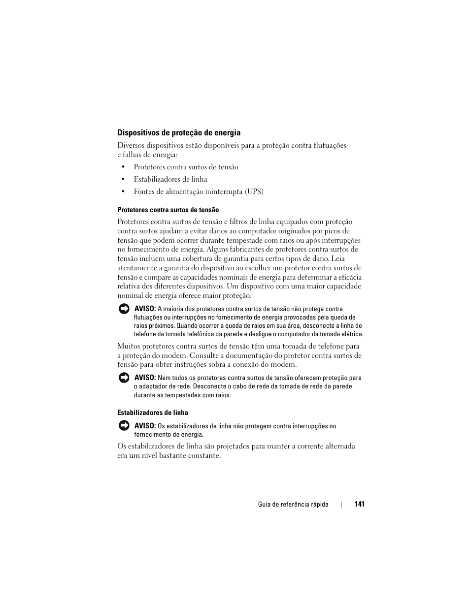 Dispositivos de proteção de energia | Dell Precision T7400 (Late 2007) User Manual | Page 141 / 252